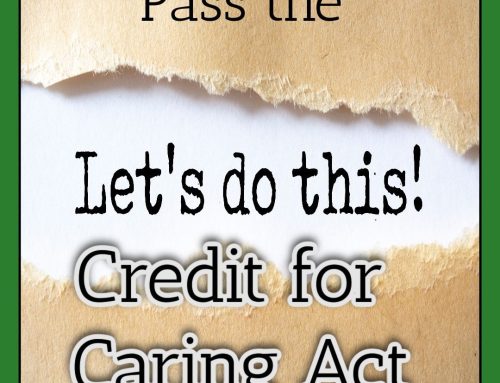 Let’s Do This! Pass the Credit for Caring Act NOW!